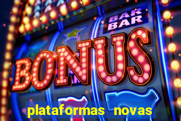 plataformas novas que est o pagando